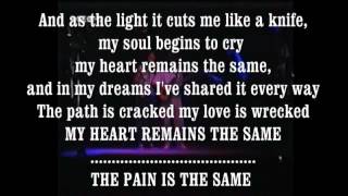 My heart remains the same lyrics IAN GILLAN MIHALIS RAKINTZIS 1992 by tsiamas chords
