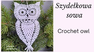 Sowa 16 cm, szydełko. Wzór autorski Author pattern Renia K. Crochet tutorial