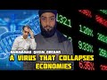 Muhammad qasim dreams  a virus that destroys economies