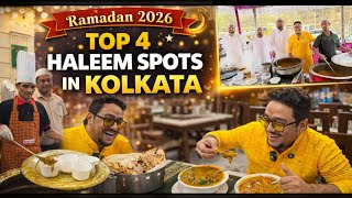 Top 4 Haleem Spots in Kolkata | Ramadan 2026 Ep 2