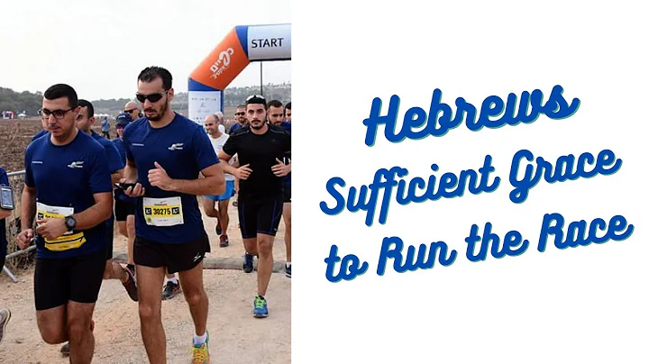 Hebrews-Sufficient Grace to Finish Well| Dr. Ralph Yankee Arnold |