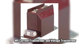 Medium Voltage Current and Voltage Transformers