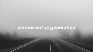 we the messed up generation || Tate McRae Lyrics chords