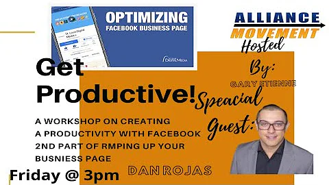Maximizing your FaceBook Business Page - part 2 Ho...