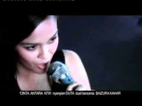 Watch Duta feat. Baizura Kahar - Cinta Antara Kita on YouTube Watch Duta feat. Baizura Kahar - Cinta Antara Kita on YouTube