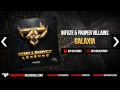 Infuze & Proper Villains - Galaxia [Firepower Records - Dubstep]