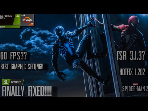 MARVEL'S SPIDER-MAN 2 PC(HOTFIX 2)-GTX 1650-LAG FIX SOLUTION-BEST SETTINGS!!
