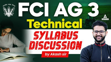 FCI AG 3 Recruitment 2024 | FCI AG 3 Syllabus 2024 | FCI Recruitment 2024 | By Akash Sir