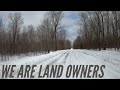 We Bought Raw Wooded 10 Acre Land for cabin build