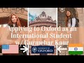 Applying to oxford as an international student with gurmehar kaur qa