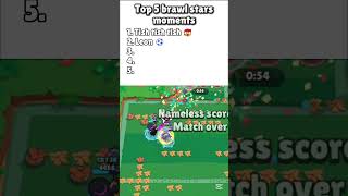 Top 5 Best Brawl Stars Moments