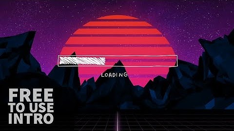 RETRO INTRO TEMPLATE | NO TEXT | FREE TO USE