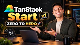 TanStack Start v1 in One Video 🔥 TanStack vs Next.js In-Depth (Hindi)