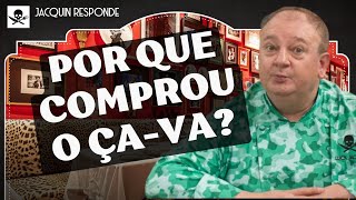 POR QUE JACQUIN DECIDIU COMPRAR O RESTAURANTE ÇA-VA? | PESADELO NA COZINHA