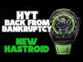 HYT HASTROID OVERVIEW New Watches For 2022 New CEO HYT Back From Bankruptcy HYT HASTROID OVERVIEW New Watches For 2022 New CEO HYT Back From Bankruptcy