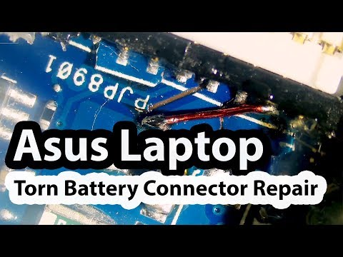 Asus Laptop Torn Damaged Battery Connector Repair
