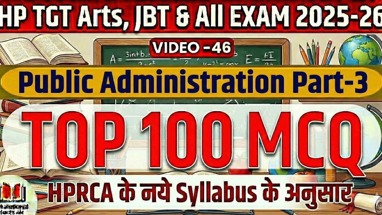 🔴46👉TGT Arts-JBT Commission: Public Administration Part-3 Top 100 MCQ Releted to Various topics 