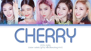 REQUESTED | ITZY (있지) "CHERRY" (Color Coded Lyrics Han/Rom/Eng/가사)