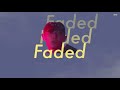 THAISUB | Devine Channel - Faded (Feat. Loopy, 찬열 (CHANYEOL)) //แปลเพลง