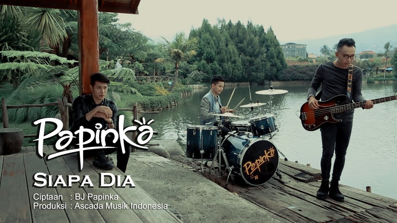 Papinka Siapa Dia Official Music Video With Lyric Chords Chordify