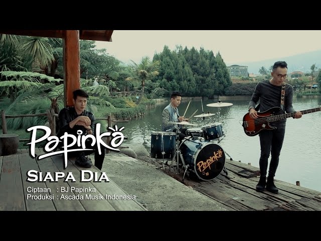 Papinka - Siapa Dia (Official Music Video with Lyric) class=