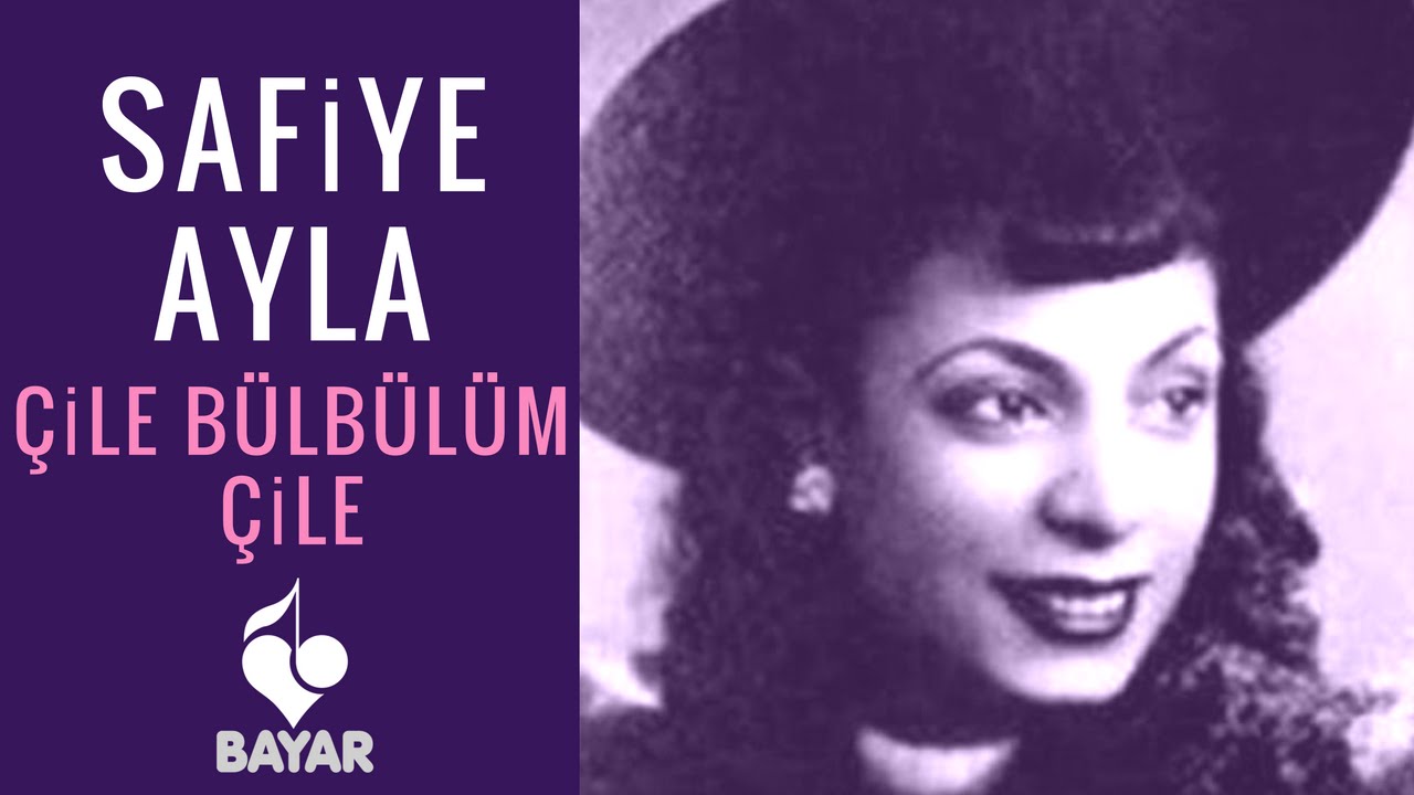 YouTubeでSafiye Ayla - Çile Bülbülüm Çileを視聴 YouTubeでSafiye Ayla - Çile Bülbülüm Çileを視聴