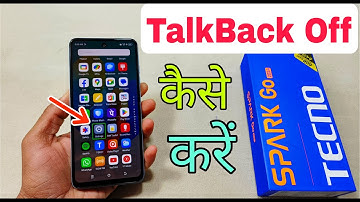 Tecno Spark Go 2024 Talkback Off Kaise Karen | How To Disable Talkback in Tecno Spark Go 2024 |