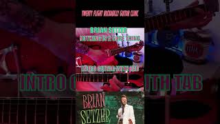 Brian Setzer TAB “Nothing Is A Sure Thing (Intro) #guitartutorial #briansetzer #rockabilly