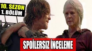 The Walking Dead 10. Sezon 1. Bölüm Spoilersız Iz & İnceleme & İpuçları