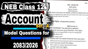 NEB Class 12 Account Set A Model Questions for 2083/2026 | Class 12 Account Model Questions Paper 