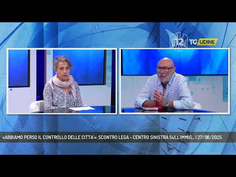 «ABBIAMO PERSO IL CONTROLLO DELLE CITTA'»: SCONTRO LEGA - CENTRO SINISTRA SULL'IMMIG... | 27/08/2025