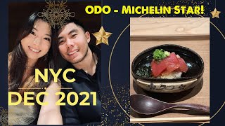 Weekend in NYC 2021 Vlog | Odo Restaurant Review