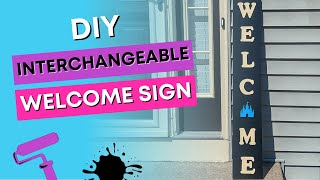 Interchangeable Welcome Sign DIY - Slay At Home Mother