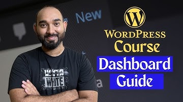 WordPress Dashboard or Backend Tour with Info | WordPress Beginner to Advanced Course #3