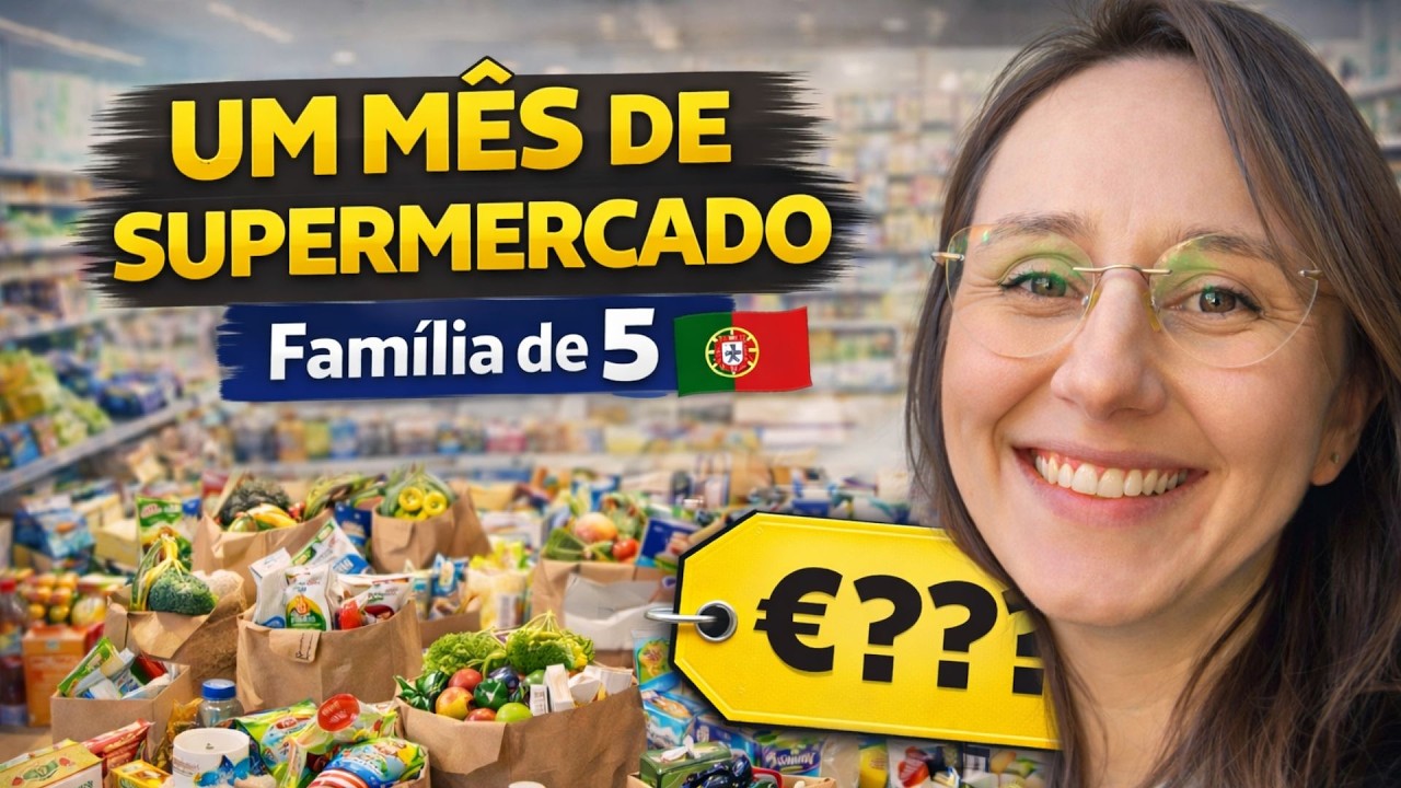 UM MÊS INTEIRO de supermercado em Portugal, OLHA QUANTO DEU!