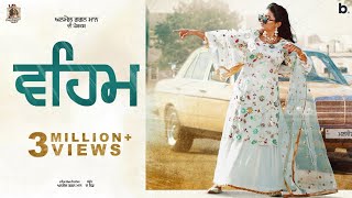 Veham Full Video - Anmol Gagan Maan The Kidd Punjabi Songs 2020