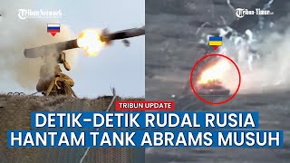 Rudal Rusia Bikin Rontok Tank Abrams AS untuk Ukraina