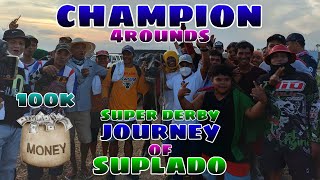 EP. 06, BUHAY BUKID journey ni suplado tungo sa champion super derby