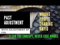 Past Adjustment(Wrong PSR) | Fundamentals Of Partnership | Class 12 Accountancy