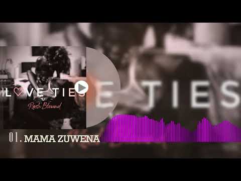 Rash Blound Mama Zuwena Official Audio Prod Kyler Junior