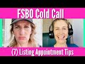 Mock Cold Call: (7) TIPS to get the listing appointment!