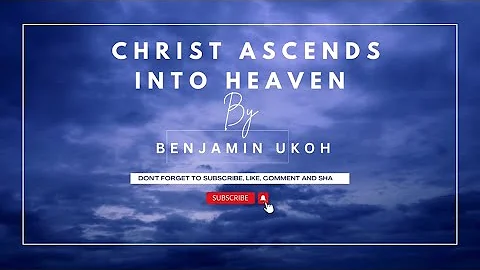 Christ Ascends Into Heaven | Benjamin Ukoh | Pope John Paul II Major Seminary Choir