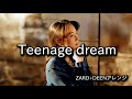 「Teenage dream」(ZARD+DEENアレンジ)途中まで