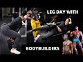 INTENSE LEG DAY WORKOUT WITH BODYBUILDERS