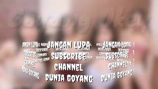 Goyang Okey - Dunia Goyang Official