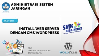 Install CMS wordpress di Debian - Administrasi Sistem Jaringan (ASJ)