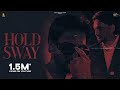 Hold Sway Harman Brar X Sabi Bhinder Ft Gurlez Akhtar Official Video Latest Punjabi Songs 2023 mp3