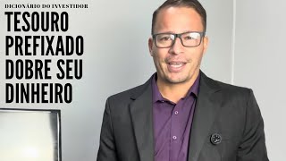 Dobre seu dinheiro com Tesouro Prefixado #tesouro direito