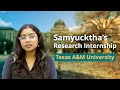 My Research Internship at Texas A&amp;M | Samyucktha Ganesapandian