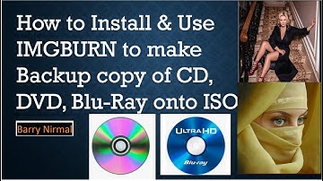 How to install and Use IMGBURN to backup a CD, DVD or Blu-Ray to ISO file